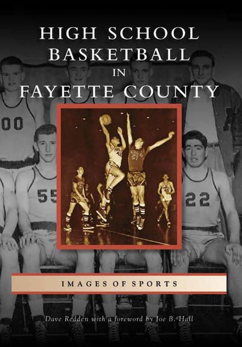 High School Basketball in Fayette County (Paperback) - Dave Redden