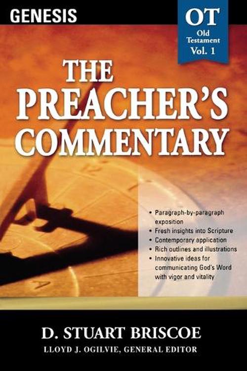 The Preacher's Commentary - Vol. 01: Genesis (Paperback) - Stuart Briscoe