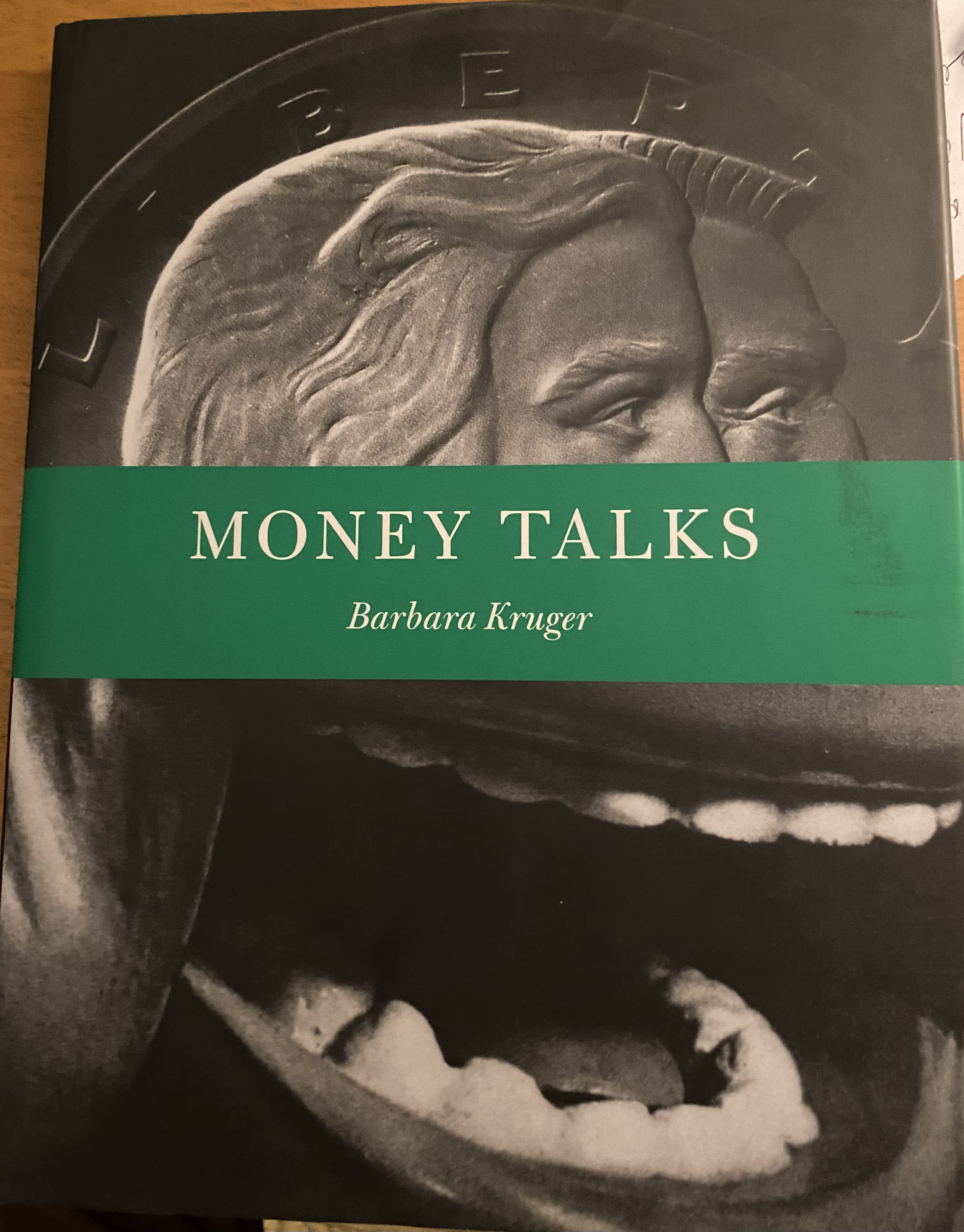 Barbara Kruger: Money Talks - Phillips, Lisa. Barbara Kruger