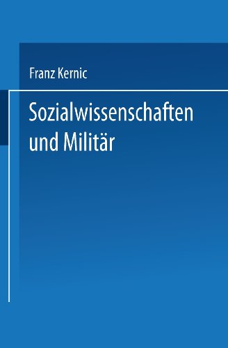 Sozialwissenschaften und MilitÃƒÂ¤r: Eine kritische Analyse (DUV Sozialwissenschaft) (German Edition) Paperback - Kernic, Franz