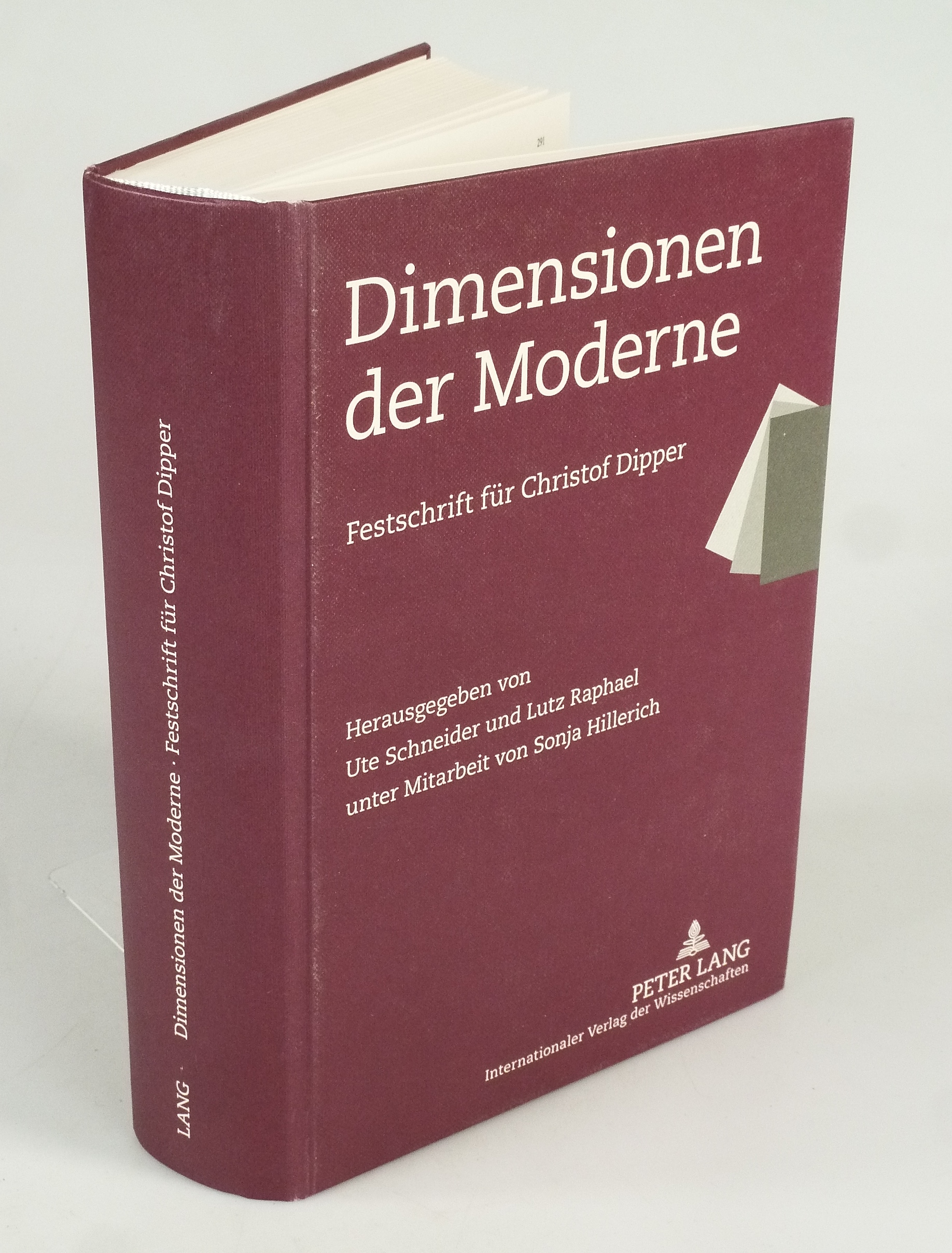 Dimensionen der Moderne. - SCHNEIDER, UTE U. LUTZ RAPHAEL (HRSG.).