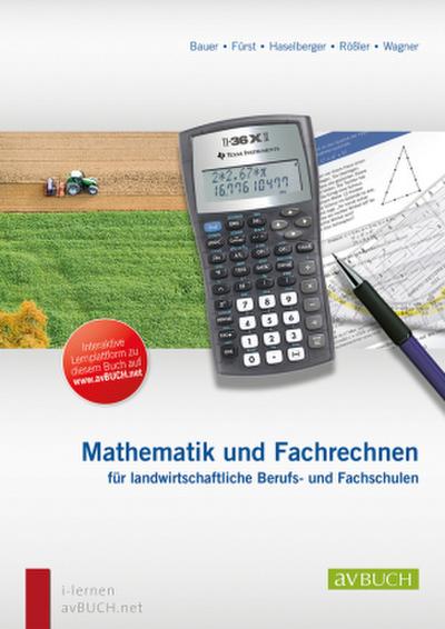 Mathematik und Fachrechnen - Karl Bauer