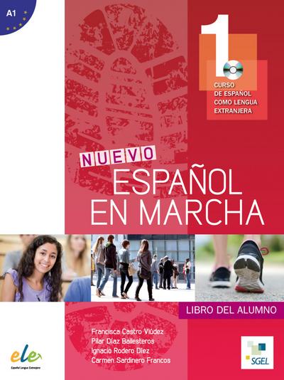 Nuevo Español en marcha 1. Kursbuch mit Audio-CD - Francisca Castro Viúdez