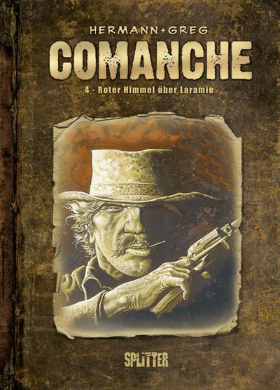 Comanche 04. Roter Himmel über Laramie - Greg