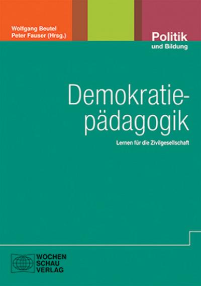 Demokratiepädagogik - Wolfgang Beutel