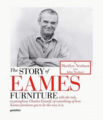 The Story of Eames Furniture - Marilyn Neuhart