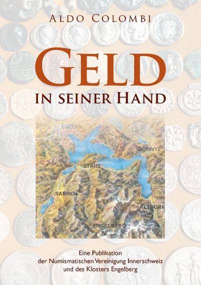 Geld in seiner Hand - Aldo Colombi