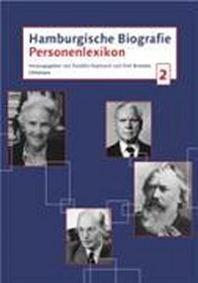 Hamburgische Biografie 2. Personenlexikon (Hamburgische Biografie. Personenlexikon) - Hg. von Franklin Kopitzsch und Dirk Brietzke
