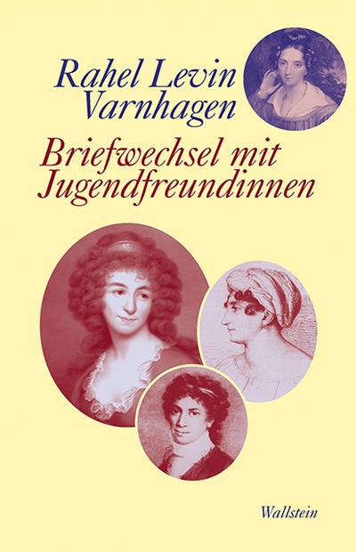 Varnhagen,Briefwechsel - Rahel Levin Varnhagen