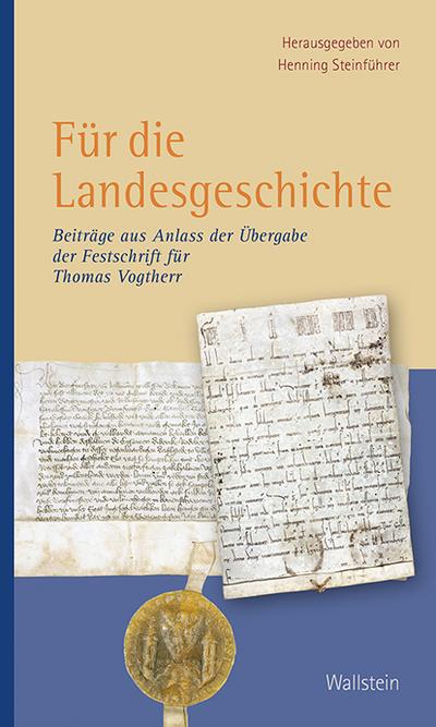 Für die Landesgeschichte - Historische Kommission für Niedersachsen und Bremen