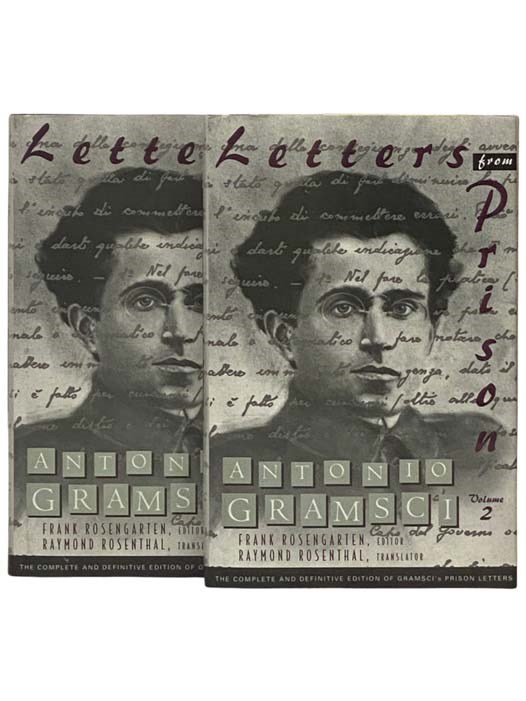 Letters from Prison, in Two Volumes - Gramsci, Antonio; Rosengarten, Frank; Rosenthal, Raymond