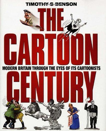 The Cartoon Century - Benson, Timothy S