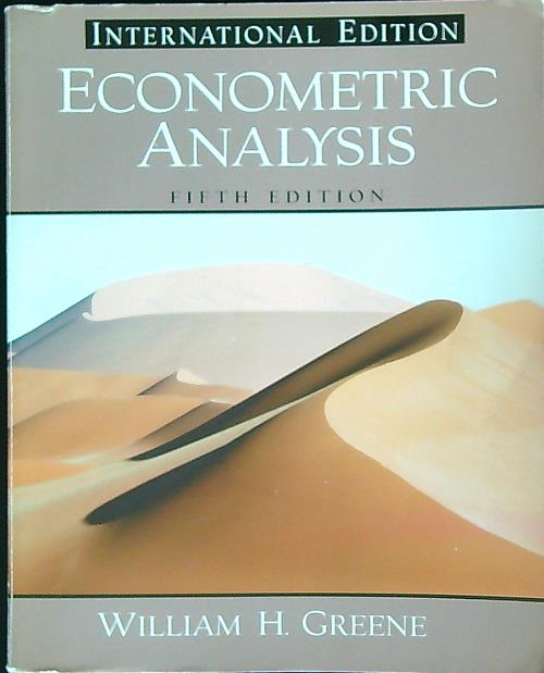 Econometric Analysis: International Edition - Greene, William