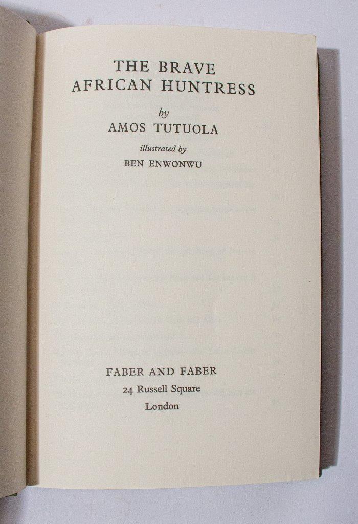 The Brave African Huntress By Tutuola Amos Very Good Hardcover 1958 1st Edition Stephen