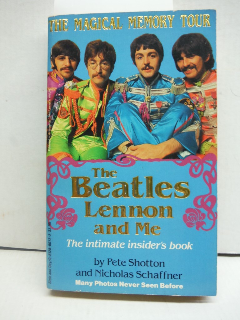 The Beatles, Lennon, and Me - Shotton, Peter