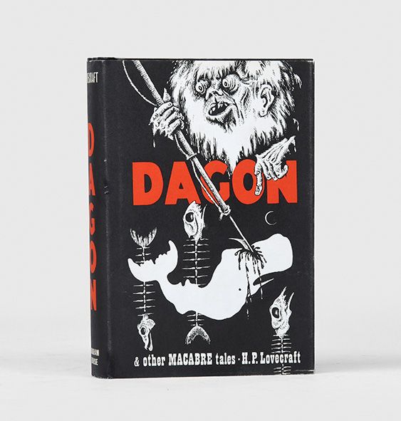 Dagon and Other Macabre Tales. Selected and with an Introduction by August Derleth. - LOVECRAFT, H. P.