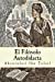 El FilÃ³sofo Autodidacta (Spanish Edition) [Soft Cover ] - Ibn Tufail, Abentofail