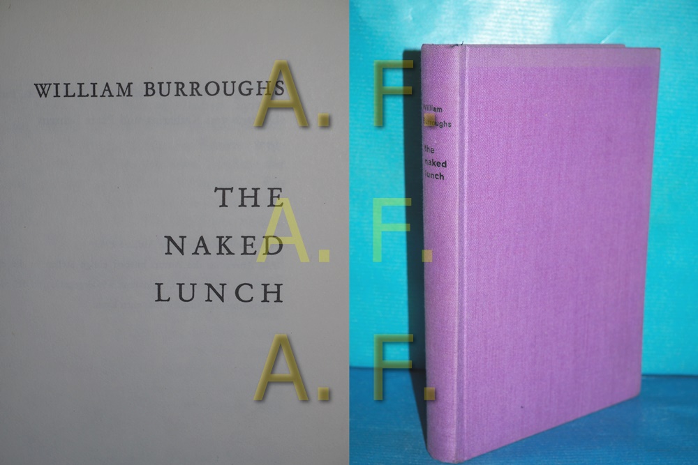 Naked lunch : Roman. - Burroughs, William S.