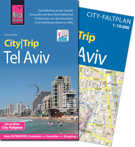 Reise Know-How CityTrip Tel Aviv Reiseführer mit Faltplan und kostenloser Web-App - Krasa, Daniel