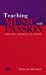 Teaching Music with Passion: Conducting, Rehearsing and Inspiring [Soft Cover ] - Boonshaft, Peter Loel