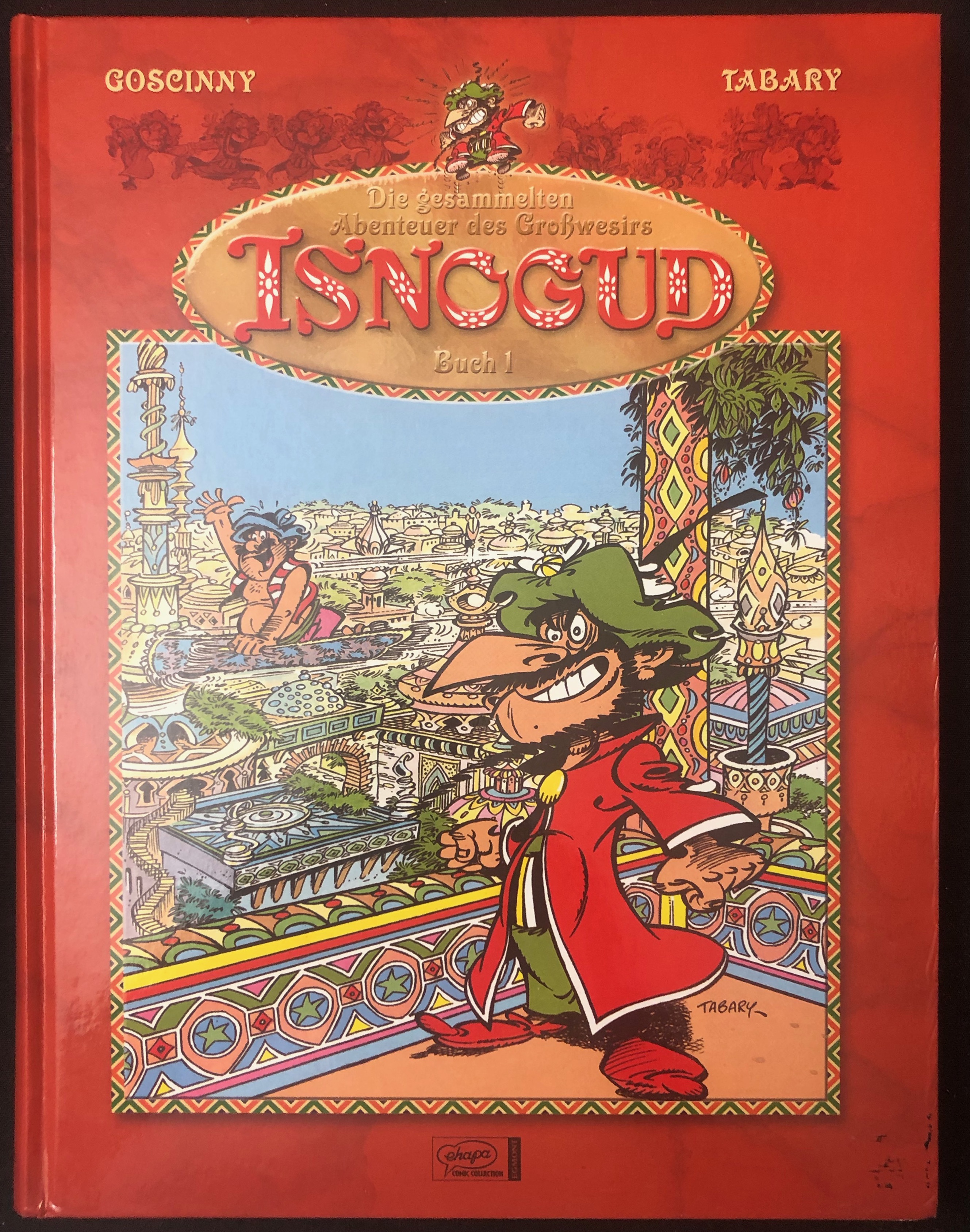 Die gesammelten Abenteuer des Großwesirs Isnogud - Band 1 - Jean Tabary (Illustr.), René Goscinny