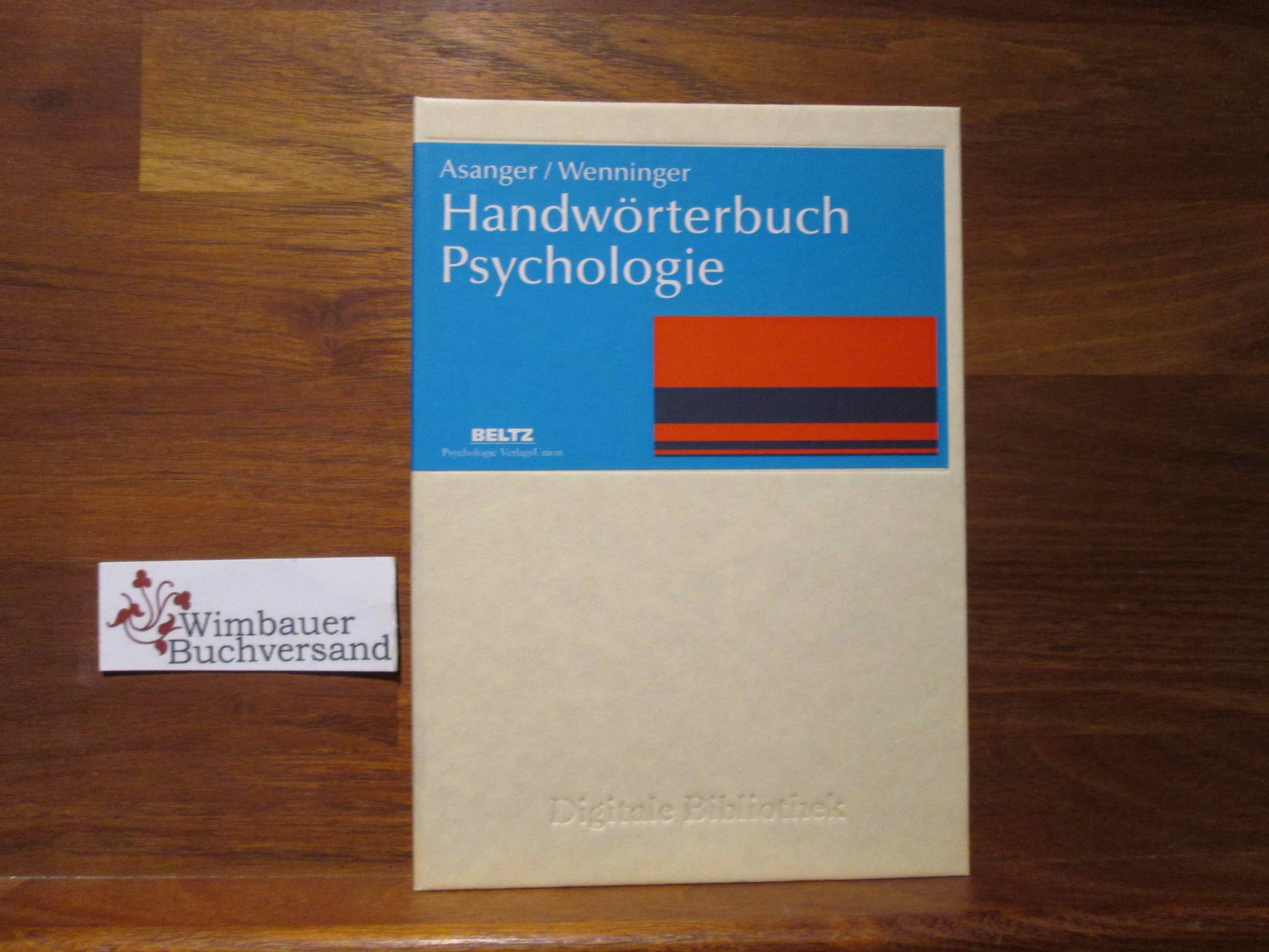 Handwörterbuch Psychologie. Asanger . / Digitale Bibliothek ; 23 - Asanger, Roland