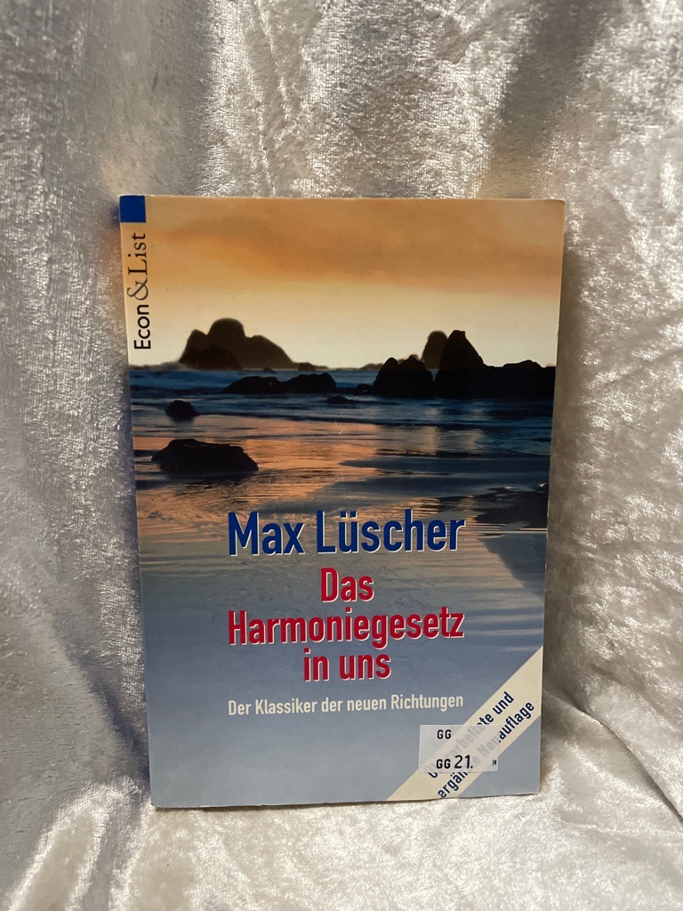 Das Harmoniegesetz in uns. Der Klassiker der neuen Richtungen. - Lüscher, Max