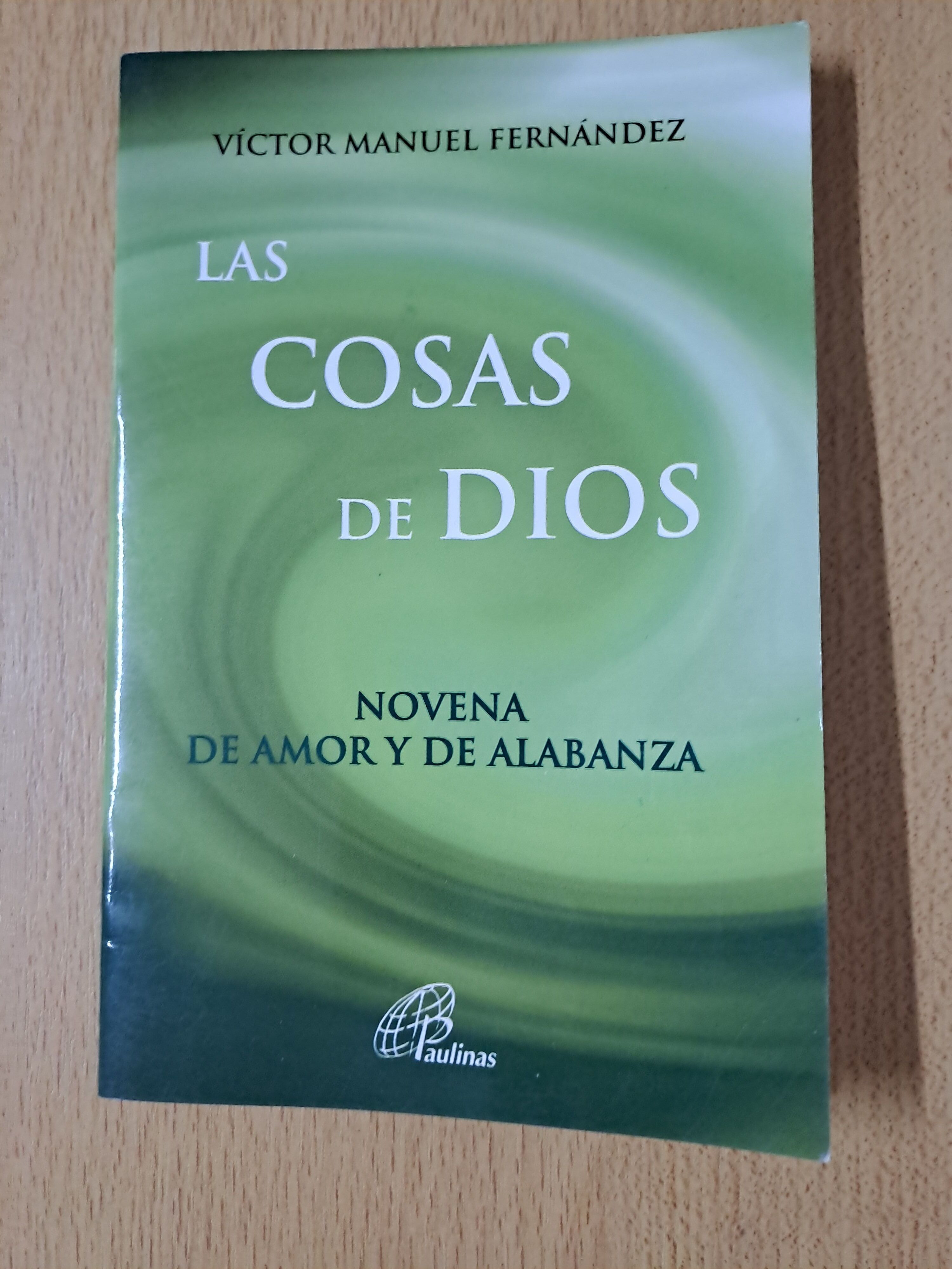 Las cosas de Dios - Victor Manuel Fernandez