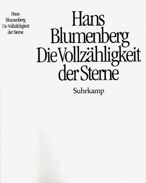 Die Vollzähligkeit der Sterne. - Blumenberg, Hans.