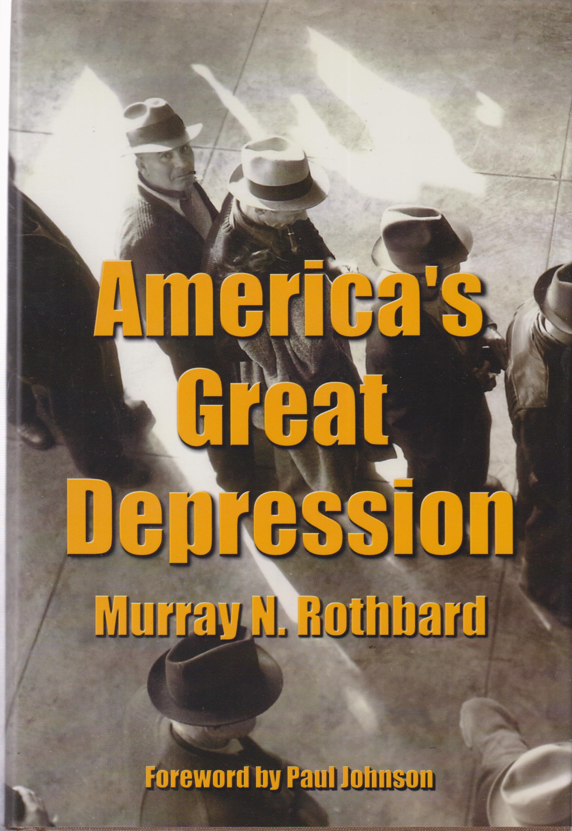 America's Great Depression - Rothbard, Murray N.
