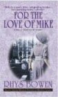 For The Love Of Mike - Rhys Bowen