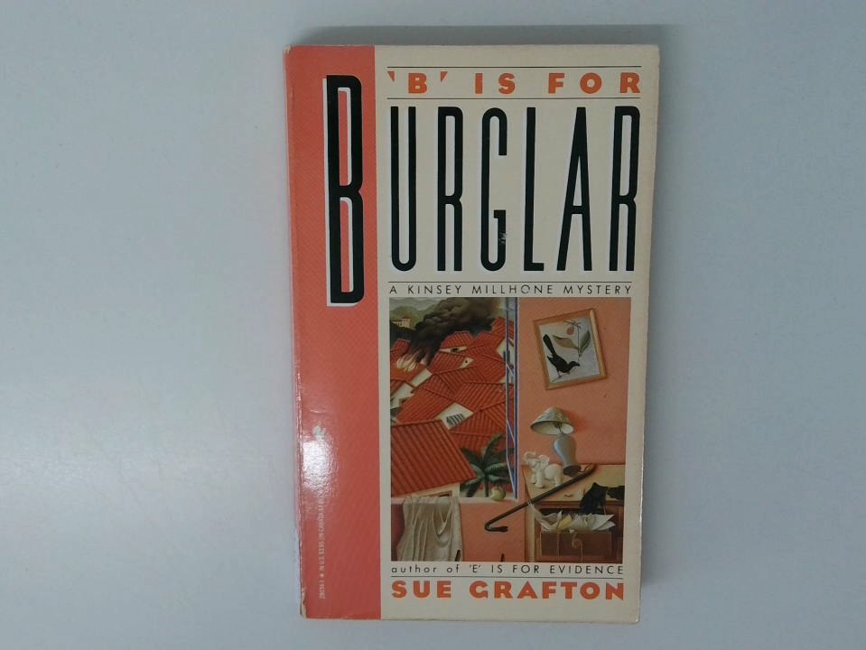 B Is for Burglar - Grafton, Sue