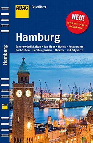 Hamburg Architektur, Theater, Museen, Nachtleben, Shopping, Spaziergänge, Hotels, Restaurants - Altrogge, Gudrun
