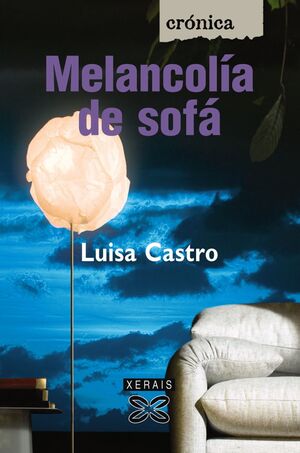 MELANCOLÍA DE SOFÁ - CASTRO, LUISA