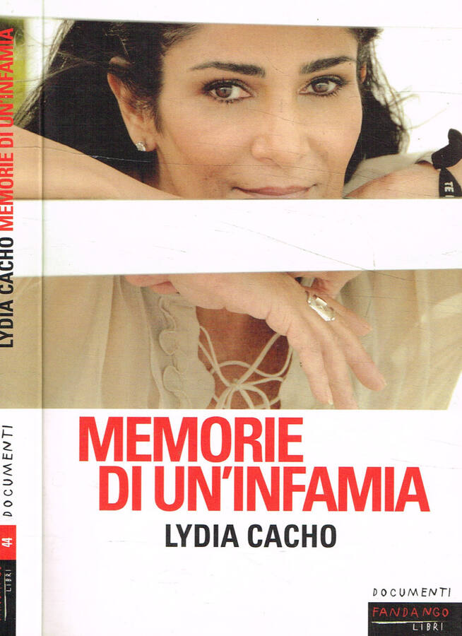 Memorie di un'infamia - Lydia Cacho