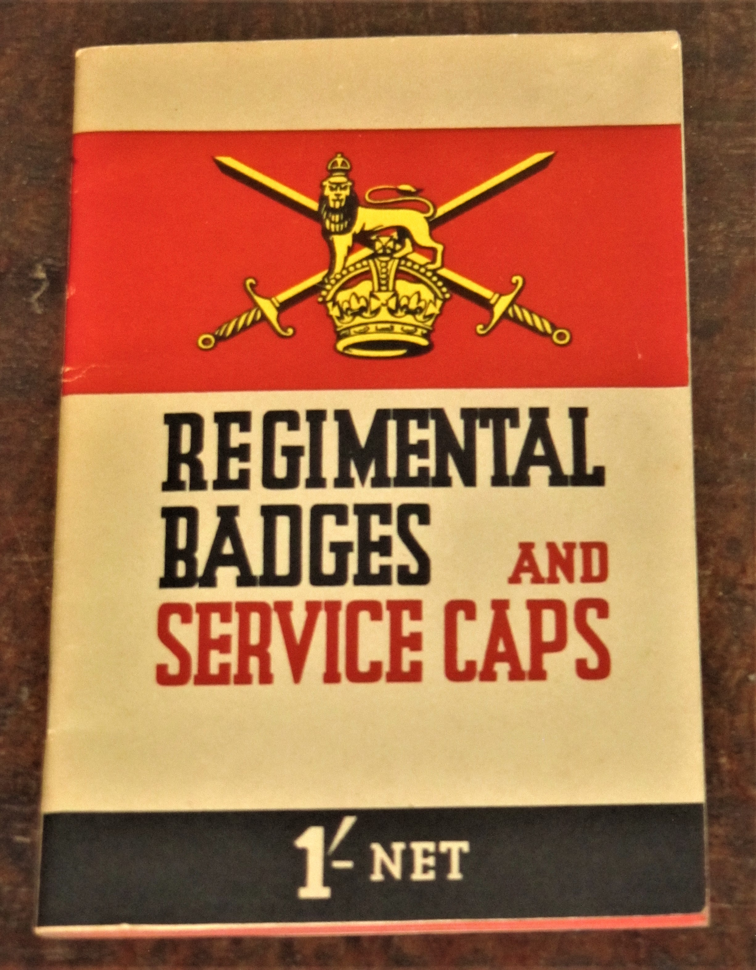 Regimental Badges and Service Caps - A fully coloured guide to the ...