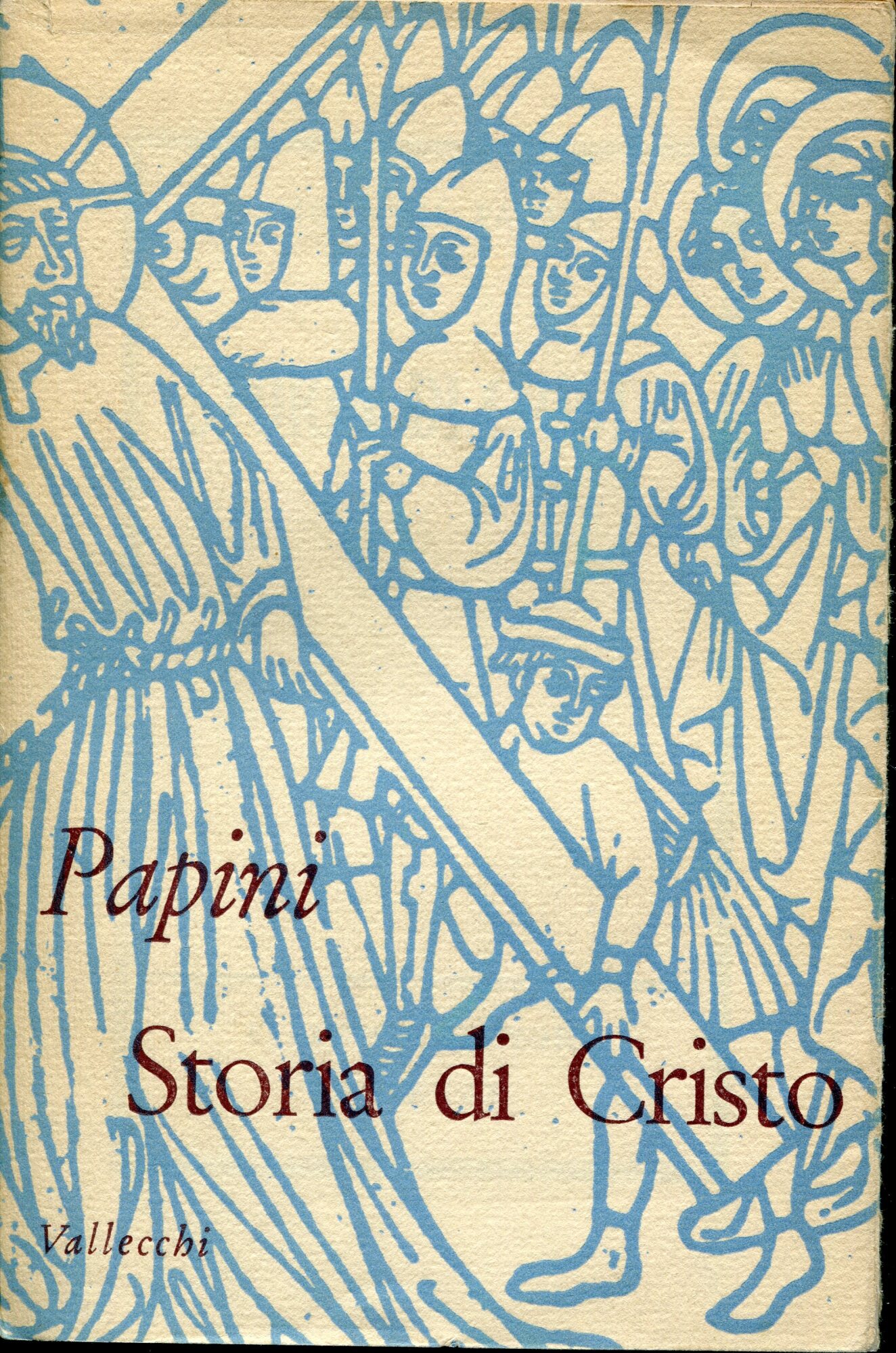 Storia di Cristo - Papini, Giovanni