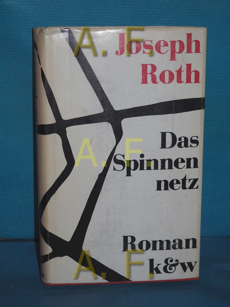 Das Spinnennetz : Roman. - Roth, Joseph