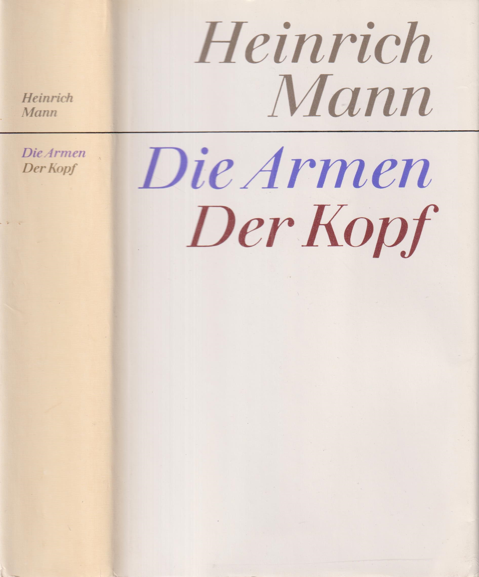 Die Armen. Der Kopf - Mann, Heinrich