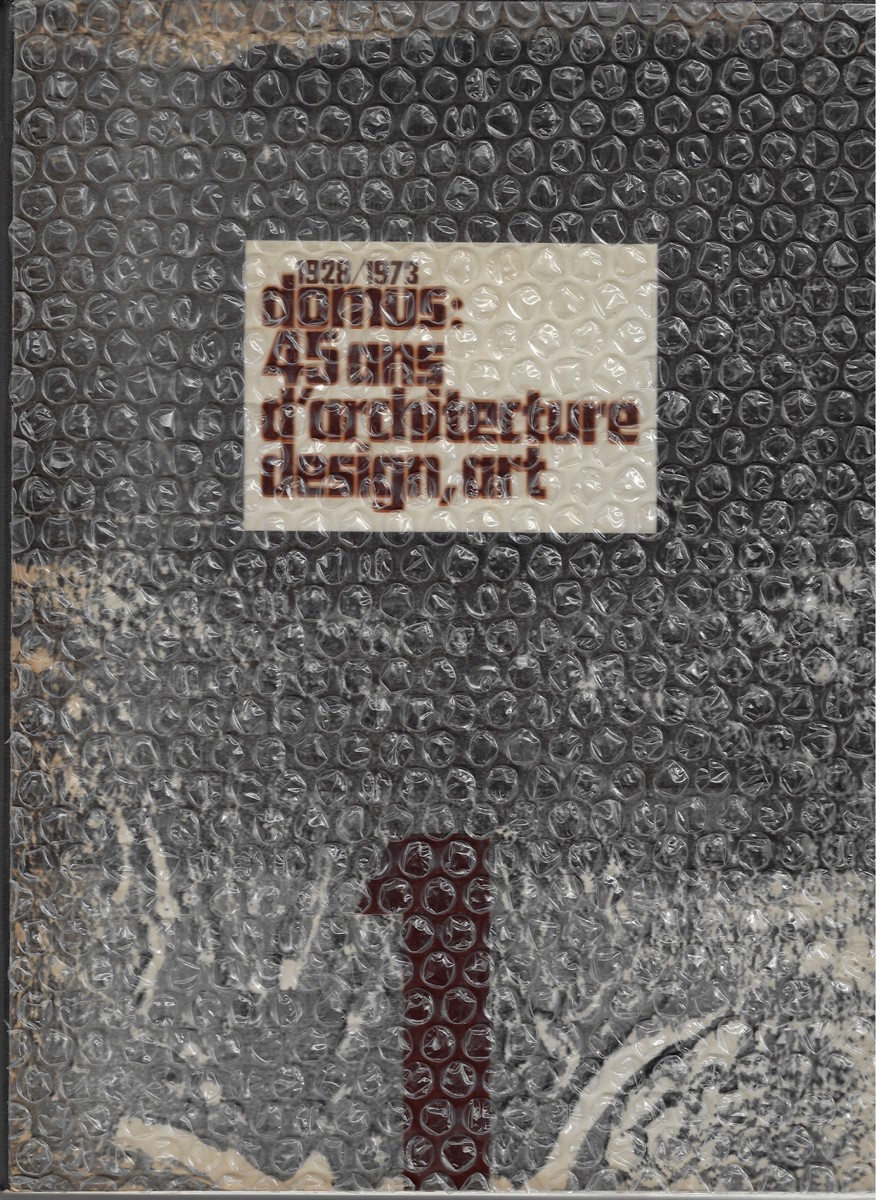 最低価格の 1928/1973 Domus: 45 Ans d'Architecture, Design, Art 1&2 by 建築工学