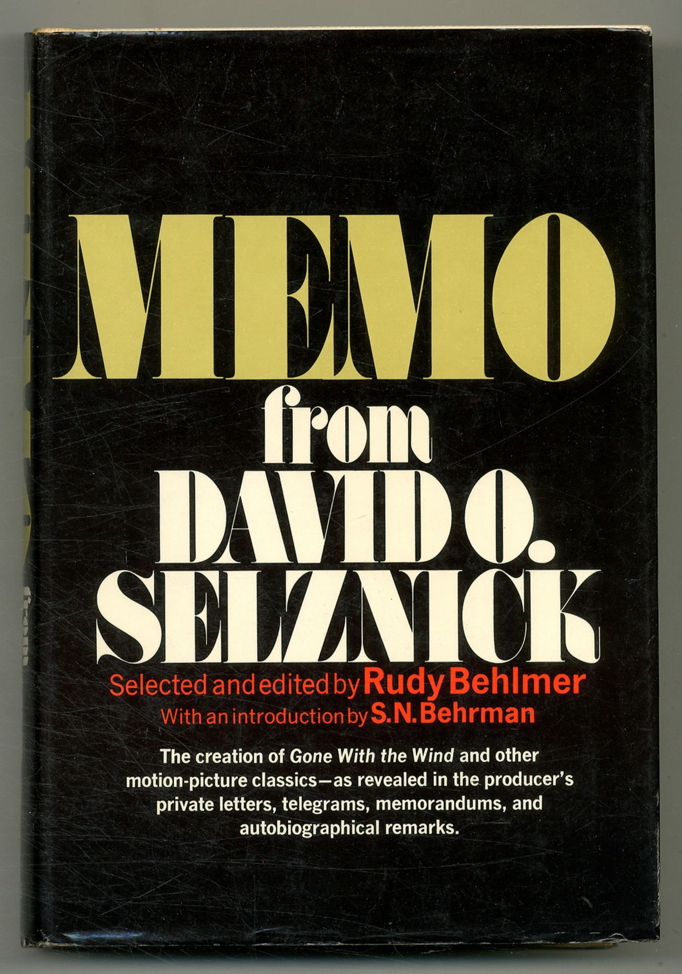 Memo from David O. Selznick - SELZNICK, David O. (BEHLMER, Rudy, selected and edited by)