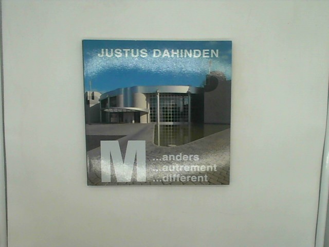 M. anders. autrement /different. Migros-Zentrum Ostermundigen - Justus Dahinden