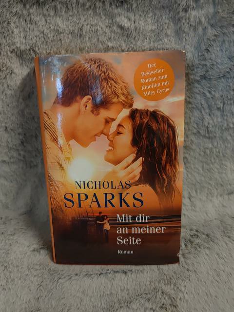 Mit dir an meiner Seite : Roman. Nicholas Sparks. Aus dem Amerikan. von Adelheid Zöfel - Sparks, Nicholas und Adelheid Zöfel