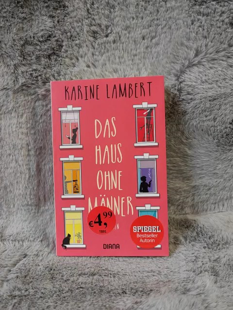 Das Haus ohne Männer : Roman. Karine Lambert ; aus dem Französischen von Pauline Kurbasik / In Beziehung stehende Ressource: ISBN: 9783453291911 - Lambert, Karine und Pauline Kurbasik