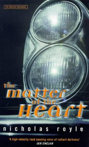 The Matter of the Heart - Royle, Nicholas