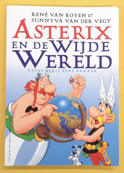 Asterix en de Wijde Wereld - ROYEN, RENÉ VAN. & VEGT, SUNNYVA VAN DER.