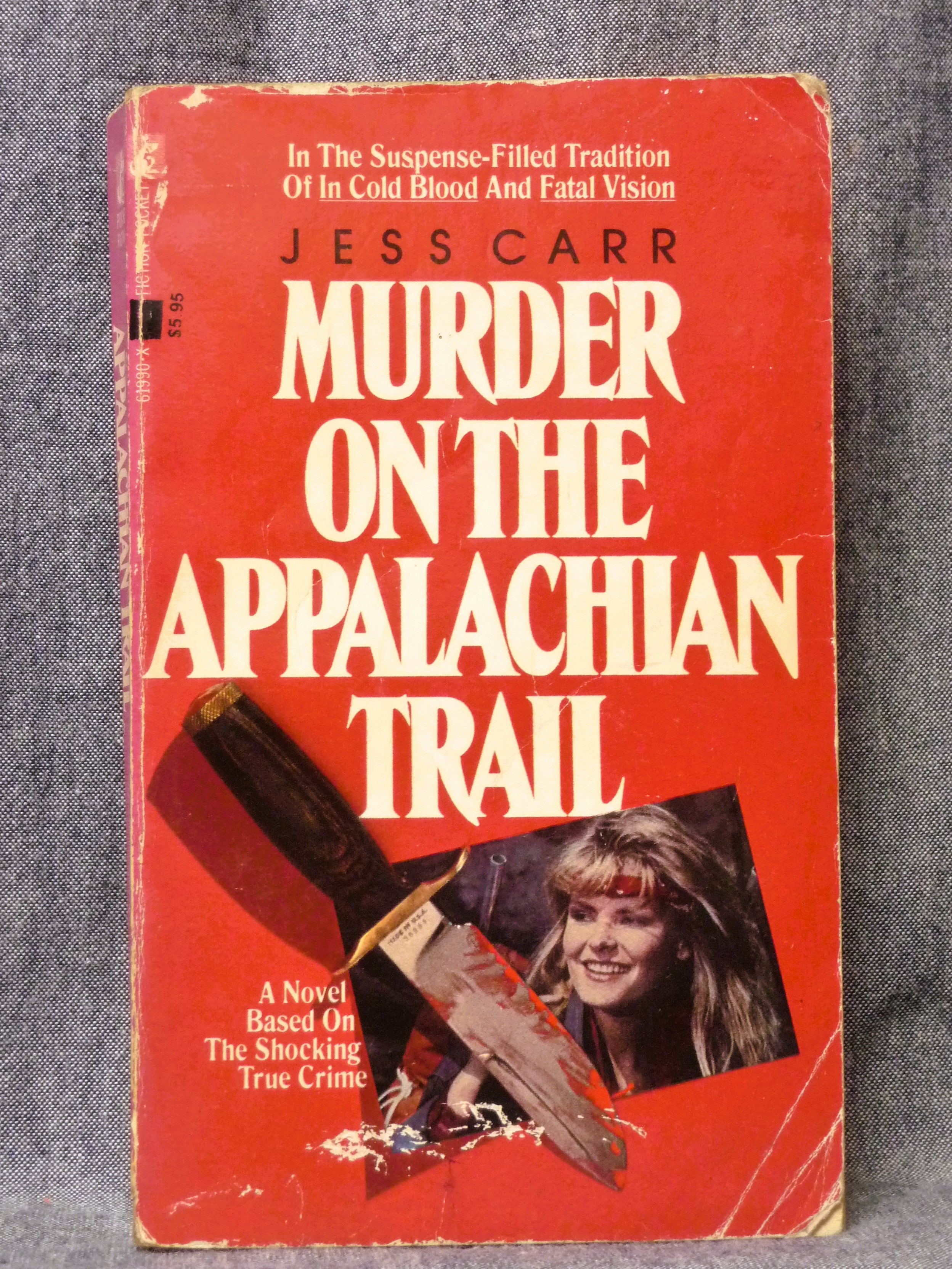 Murder on the Appalachian Trail - Carr, Jess