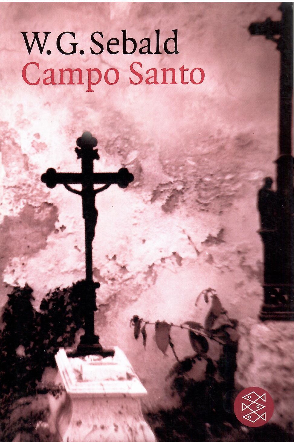 Campo Santo. Herausgegeben von Sven Meyer. - Sebald, W.G.