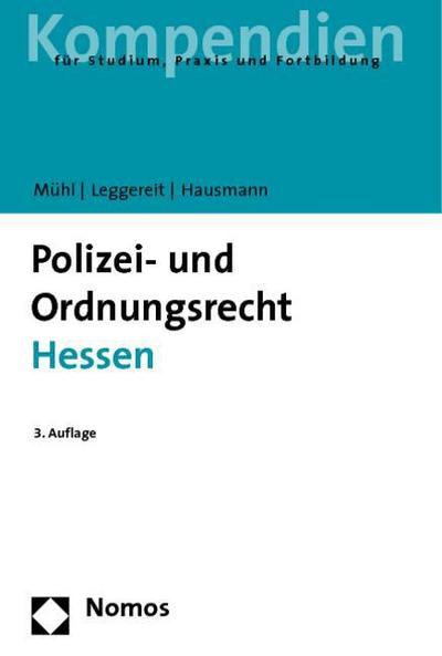Polizei- und Ordnungsrecht Hessen - Lothar Mühl