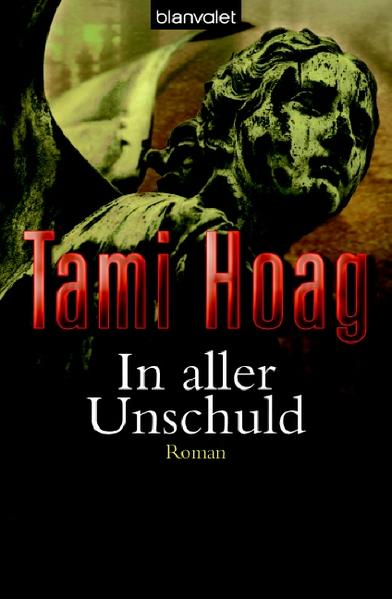In aller Unschuld Thriller - Hoag, Tami, Andrea Stumpf und Gabriele Werbeck
